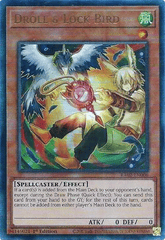 Droll & Lock Bird - (Alternate Art) - RA02-EN006 - Prismatic Ultimate Rare - 1st Edition